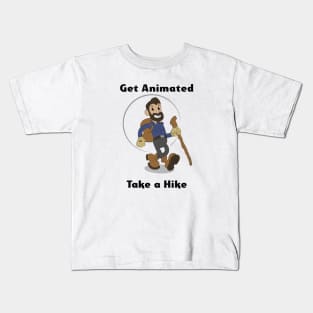 Get Animated - Take a Hike Kids T-Shirt